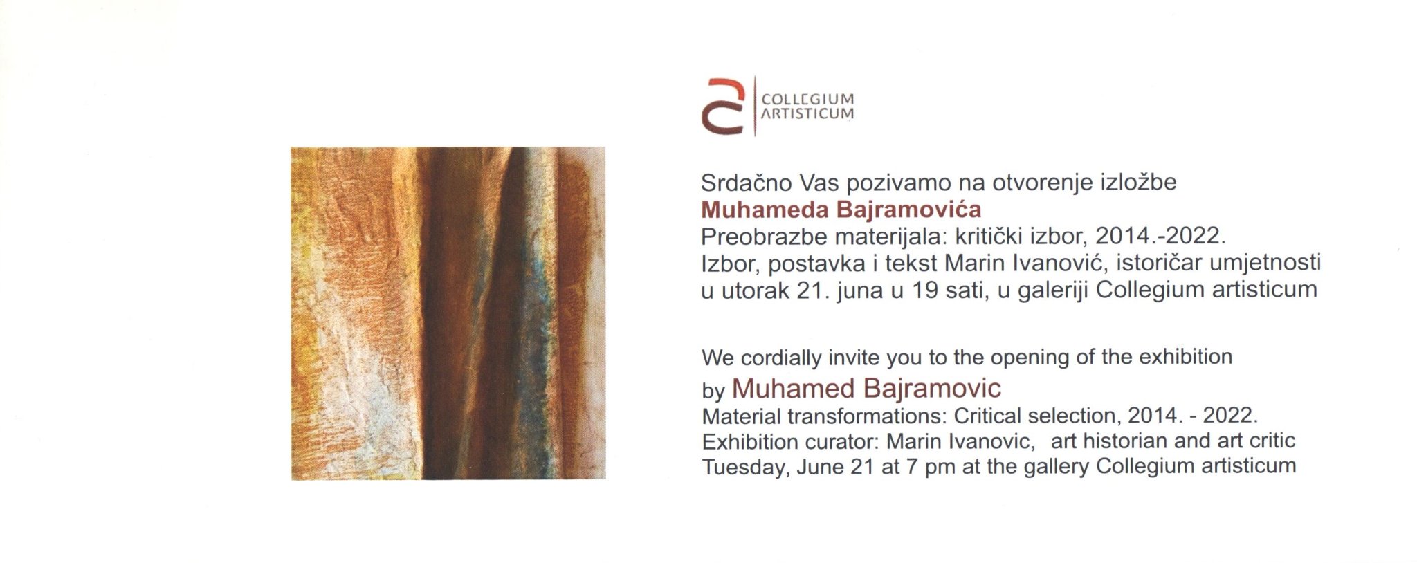 "Preobrazbe materijala: kritički izbor, 2014. - 2022." Galerija Collegium artisticum Sarajevo